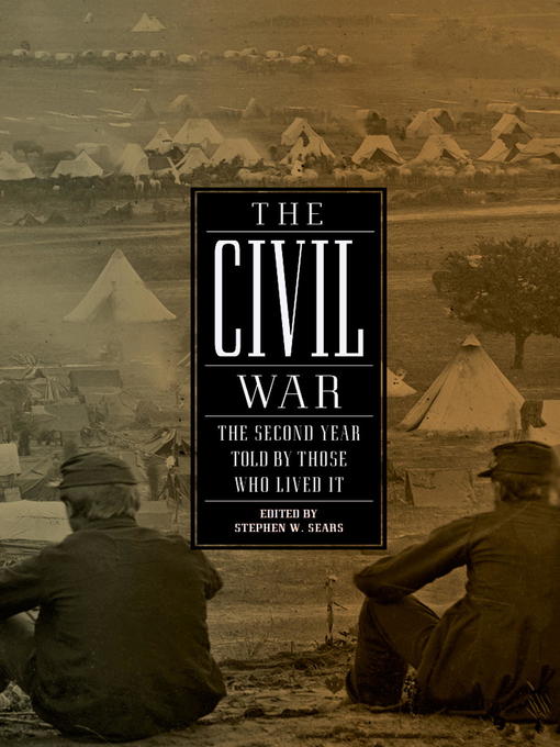 Title details for The Civil War by Stephen W. Sears - Wait list